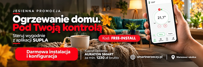Jesienna promocja: darmowa instalacja i konfiguracja przy zakupie urządzeń AURATON SMART za minimum 1230 zł brutto. Kod: FREE-INSTALL. Warszawa i okolice.
